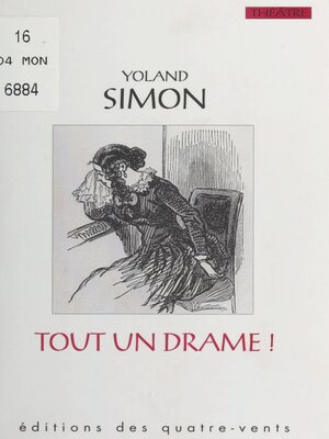 cover image of Tout un drame ou la Grande Querelle